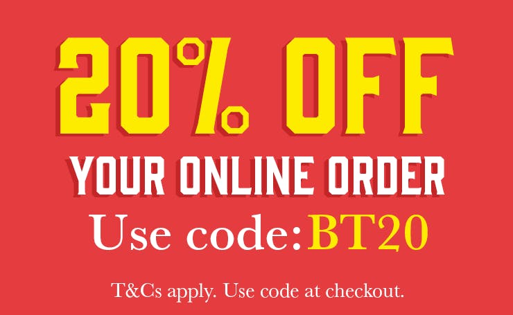 Get 20% off your online order with the code: BT20