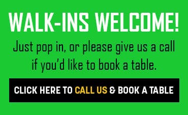 Call us now and book a table!