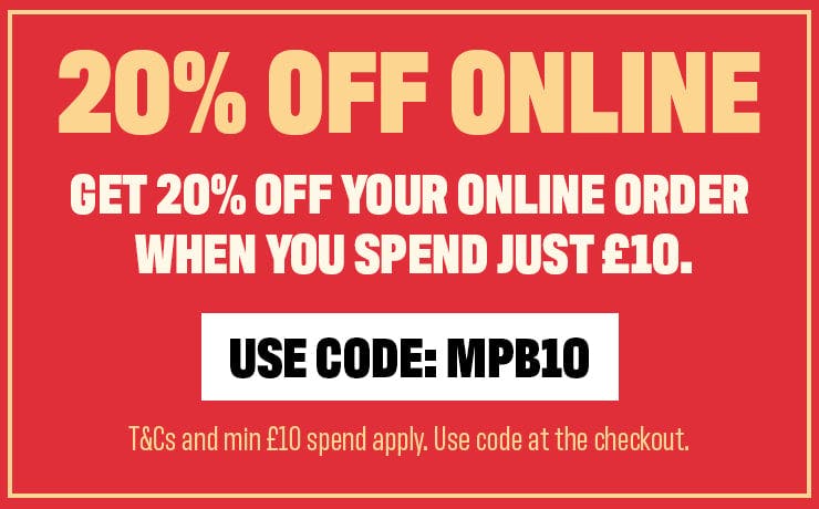 Get 20% off your online order when you spend just £10. Use code MPB10 at the checkout.