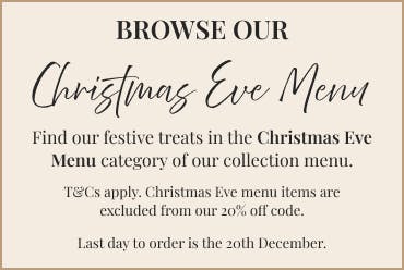 Browse our festive Christmas Eve menu in the Christmas Eve Menu category of our collection menu at Little Grazey!