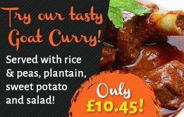 Served with rice and peas, plantain, sweet potato and salad for just £10.45!