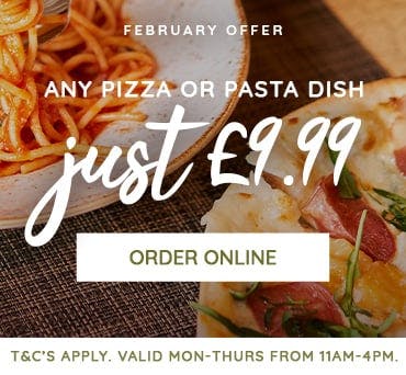 Any Pizza or Pasta dish £9.99, Mon-Fri, 11am-4pm