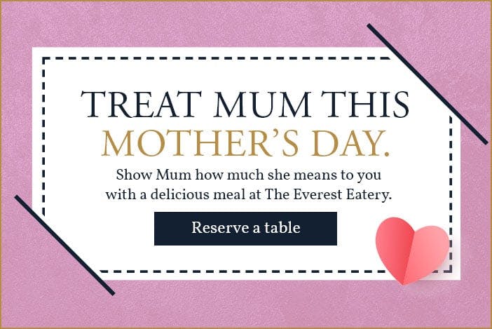 Book a Table for Mother's Day.