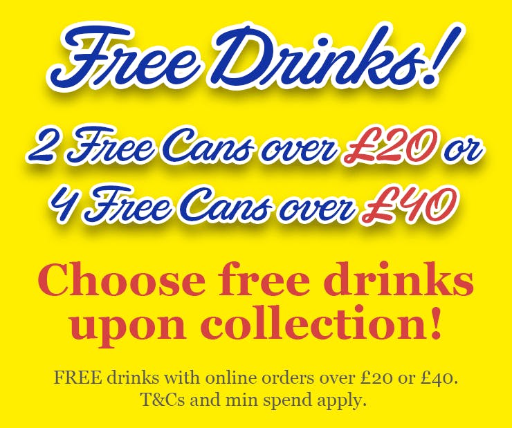 FREE drinks with orders over £20!