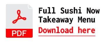 Download our takeaway menu from Sushi Now (Swindon)