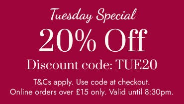 Get 20% off when you order on Tuesday and use the code TUE20 at the checkout! T&Cs apply. Get 20% off when you order on Tuesday and use the code TUE20 at the checkout! T&Cs apply.